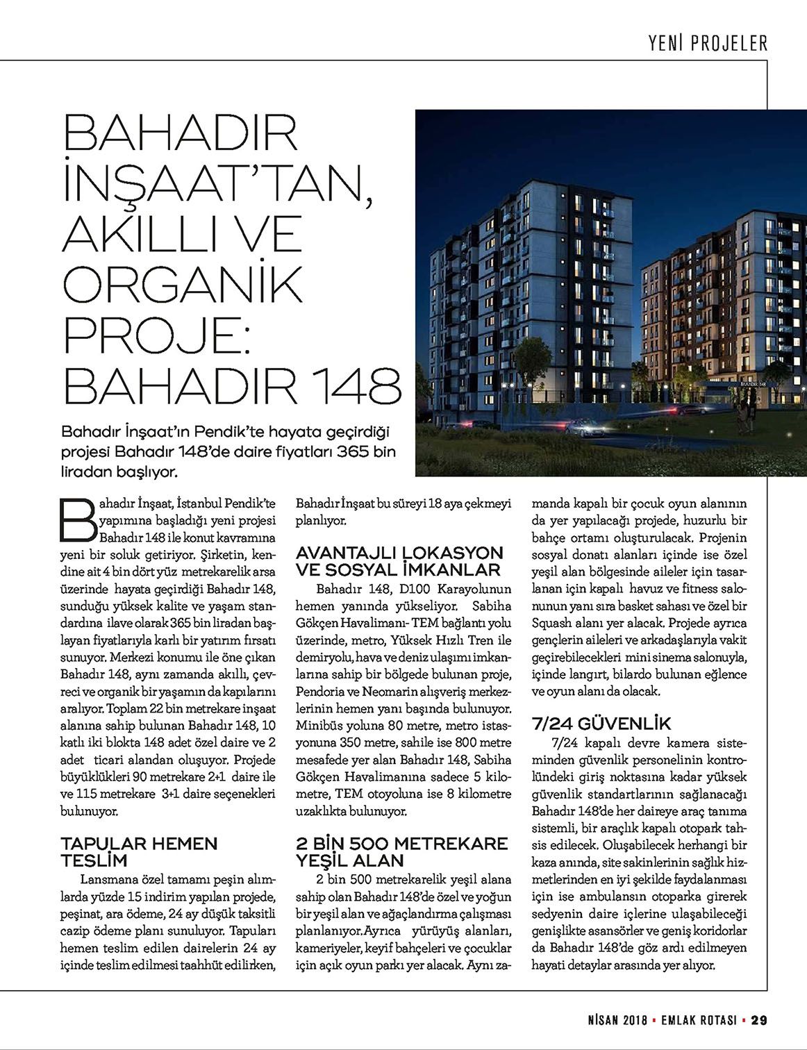 Bahadr naat'tan, Akll ve Organik Proje: BAHADIR 148